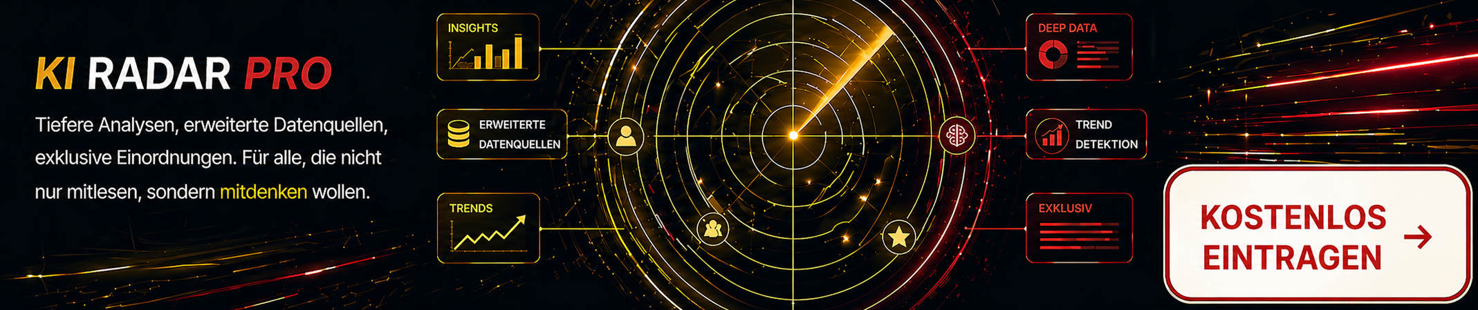 KI Radar Pro — Tiefere Analysen, erweiterte Datenquellen, exklusive Einordnungen. Kostenlos eintragen.